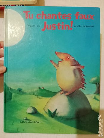 Éditions Nord Sud livre Tu chantes faux Justin