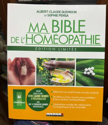 Ma bible de l'homéopathie Edition limitée