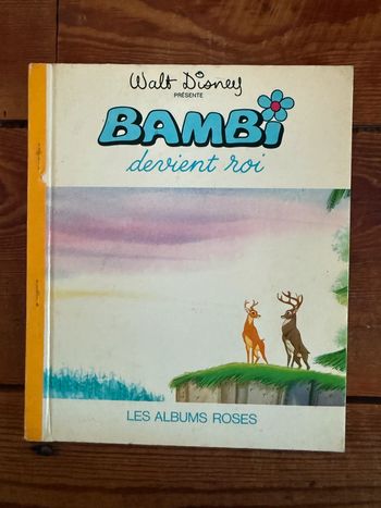 Livre ancien vintage Walt Disney Bambi devient Roi les albums roses Felix Salten Claude Voilier