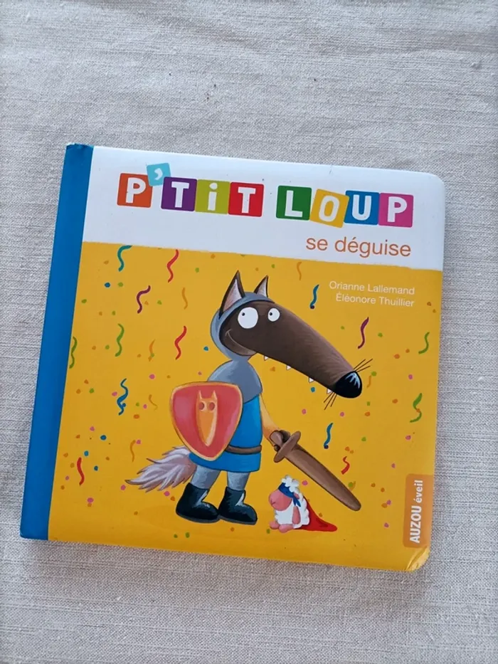 Livre P'tit Loup se déguise