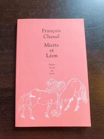 Livre MIETTE ET LEON - François Chanal