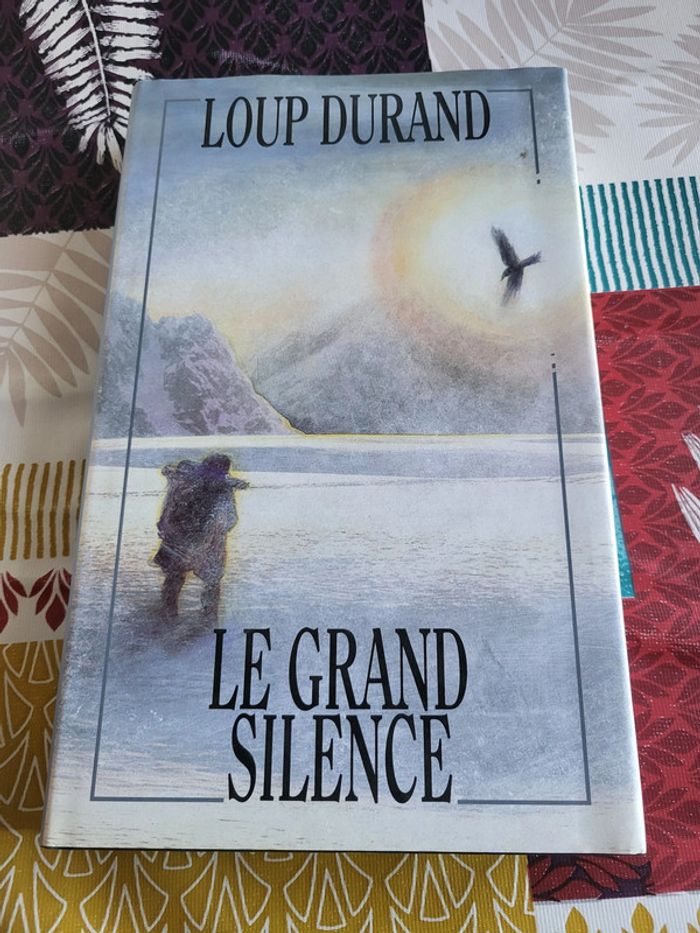 Le grand silence de Loup Durand