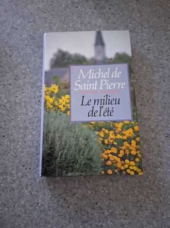 Le milieu de l'été  " saint pierre "