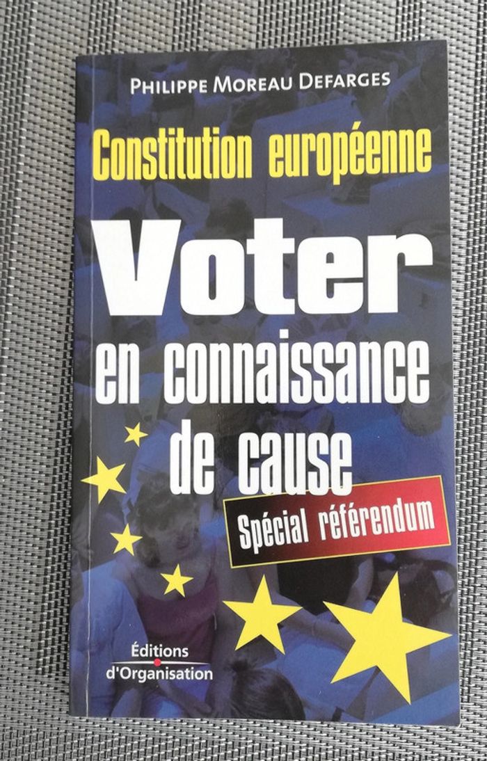 Voter en connaissance de cause - Constitution européenn