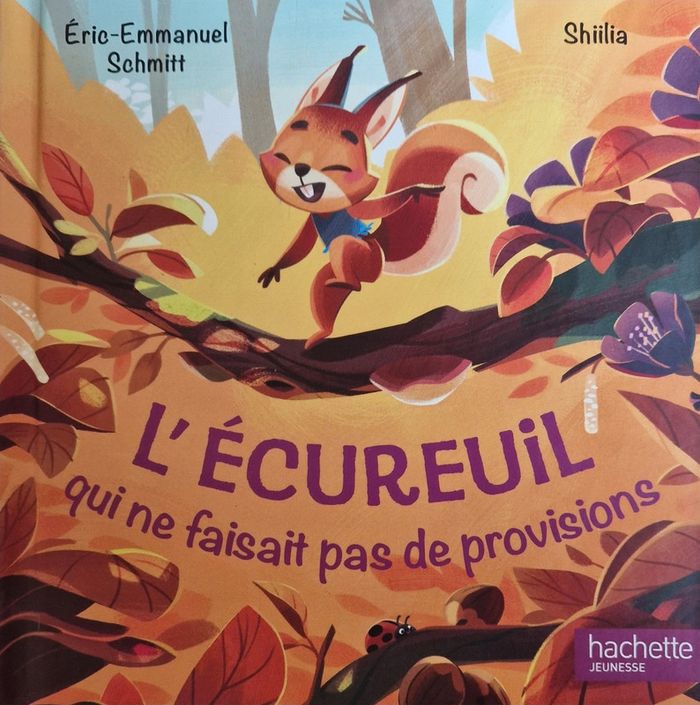 Livre l'écureuil qui ne fesait pas de provision