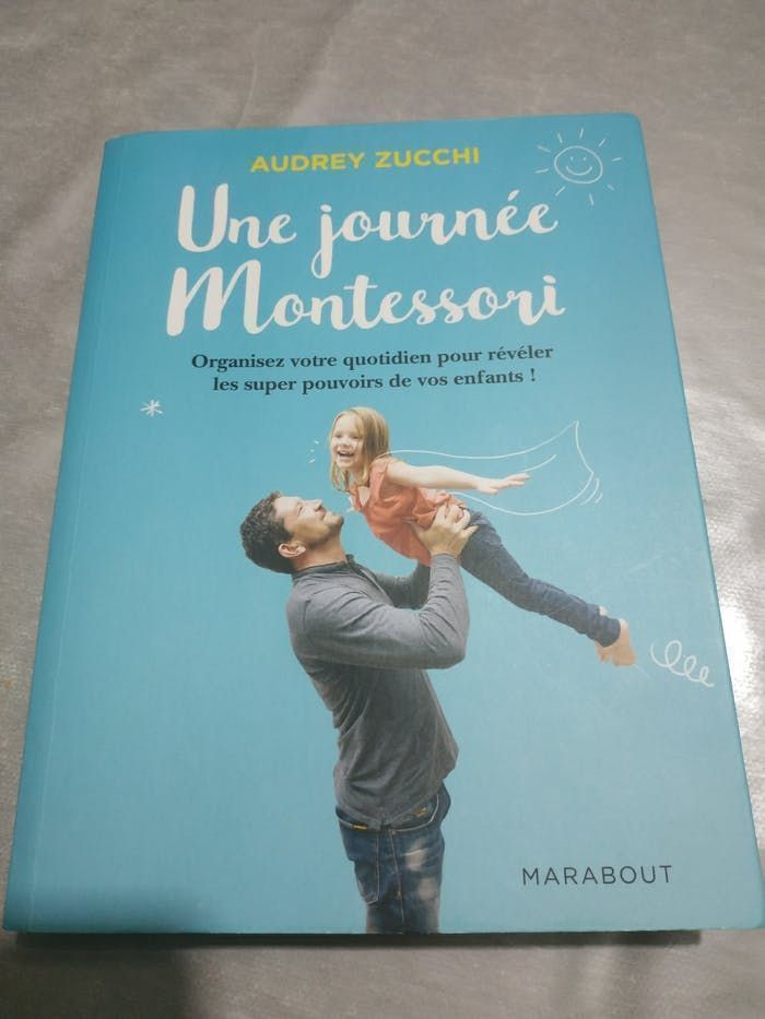 Livre une journée Montessori pour les 0 à 6 ans