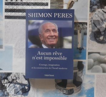 Aucun rêve n'est impossible par Shimon Peres