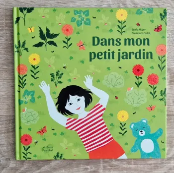 Livre Dans mon petit jardin enfants