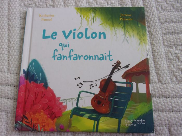 Le Violon Qui Fanfaronnait