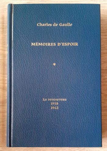 Charles de Gaulle - Mémoires d'Espoir le renouveau 1958 1962