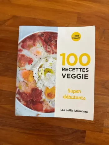 Livre 100 recette veggie super débutant