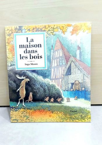🌺 Livre (école des loisirs) : La maison dans les bois