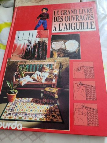 Le grand livre des ouvrages à l aiguille