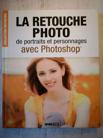 La retouche photo de portraits et personnages avec photoshop