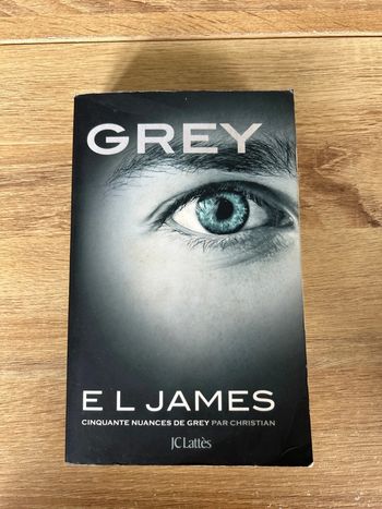 Livre « Grey - cinquante nuances de Grey par Christian » E L James