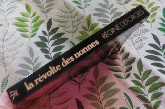 La révolte des nonnes de Régine Deforges Ed. La Table Ronde - photo numéro 3
