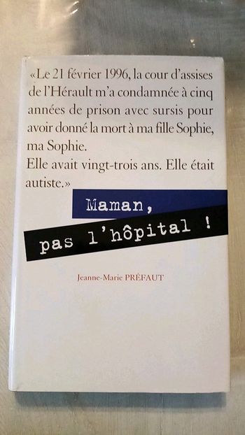 Mamn, pas l'hôpital !