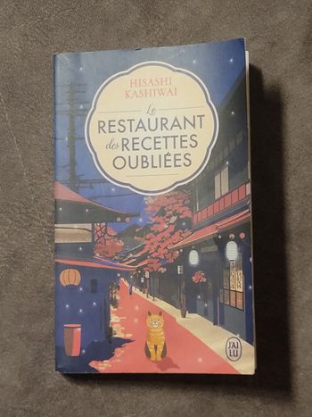 Le restaurant des recettes oubliées - Édition brochée (1) Hisashi Kashiwai, Alice Hureau (Traduction