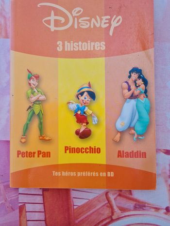 Livre disney 3 histoires Peter Pan Pinocchio et Aladin