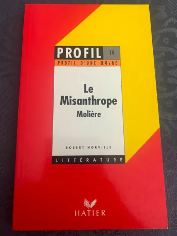 Profil d’une œuvre : le Misanthrope de Molière