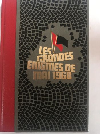 les grandes énigmes de mai 1968, tome 3