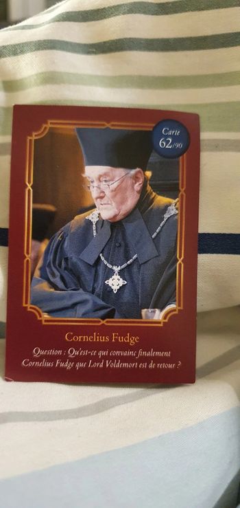 Cartes Harry Potter Auchan
Cornelius Fudge n° 62/90