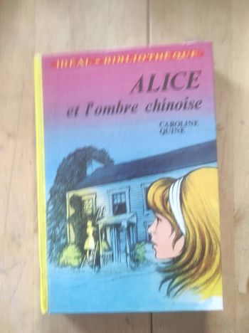 Alice et l'ombre chinoise Caroline Quine Hachette Idéal-Bibliothèque 1977