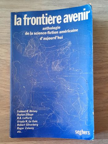 la frontière avenir anthologie de la science-fiction américaine d'aujourd'hui