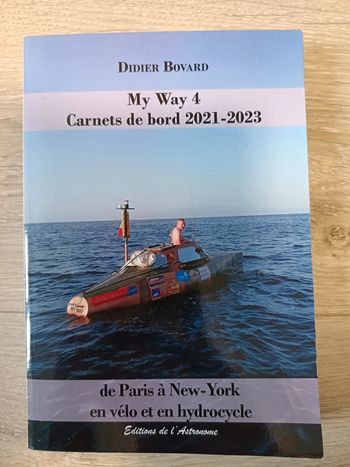 My Way 4 - Carnets de bord 2021-2023 Didier Bovard