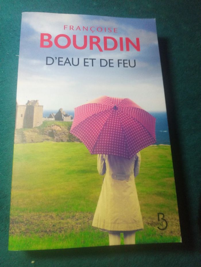 Françoise Bourdin - D'eau et de feu
