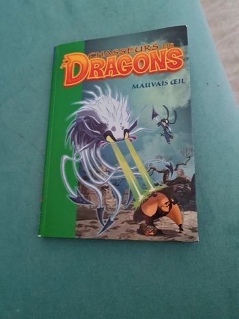 Chasseurs de dragons mauvais oeil