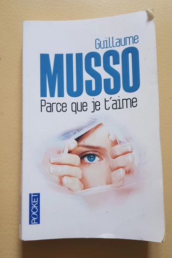 Livre "Parce que je t'aime " - Guillaume Musso
