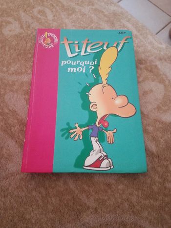 Titeuf.  Pourquoi moi ?
