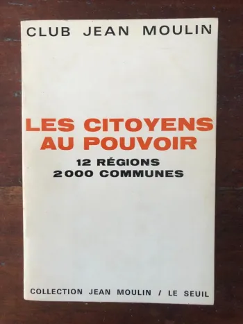 Livre broché "Les citoyens au pouvoir" de 1968