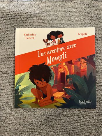 Livre McDo « Une aventure avec Mowgli » Collection « Au pays des livres » 2020