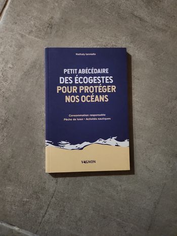 Livre : Petit abécédaire des eco gestes pour protéger bos océans