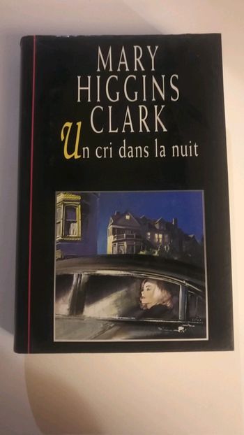 Un cri dans la nuit M H Clark