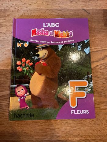Livre Masha et Michka Lettres Chiffres formes et couleurs Numéro 6 La lettre F