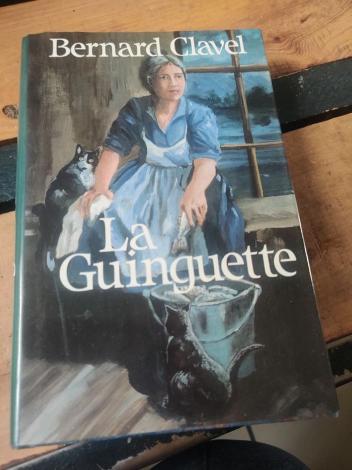 La Guinguette de Bernard Clavel