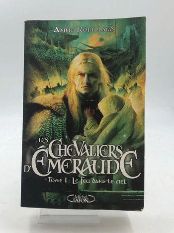 Livre les chevaliers d’Emeraude tome 1 le feu dans le ciel