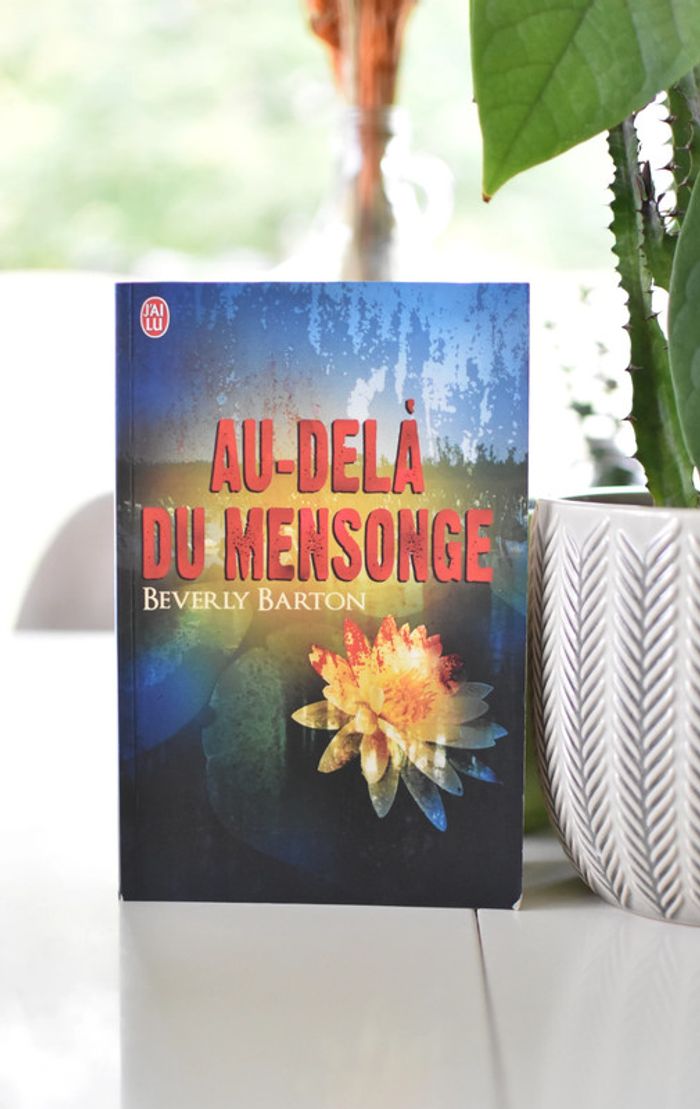 Au dela du mensonge