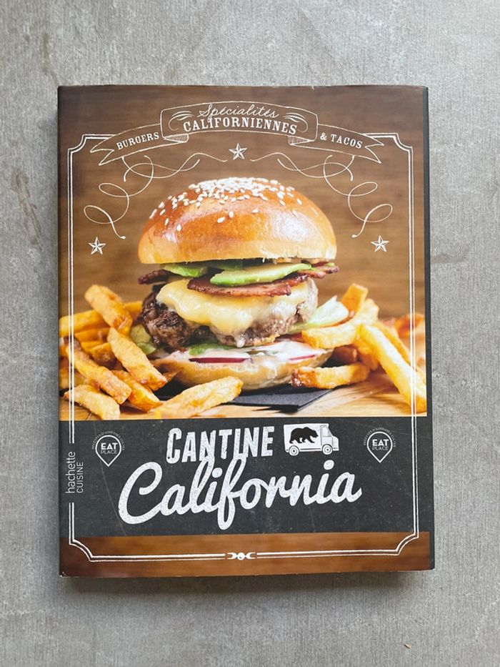 Livre Cantine California - Hachette cuisine