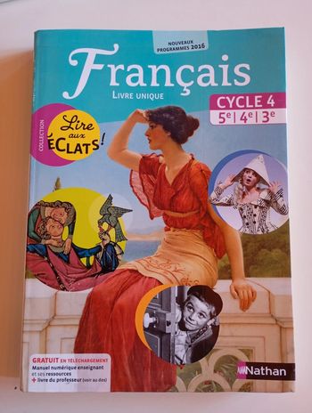 Manuel Français 5e, 4e, 3e : Lire Aux Éclats