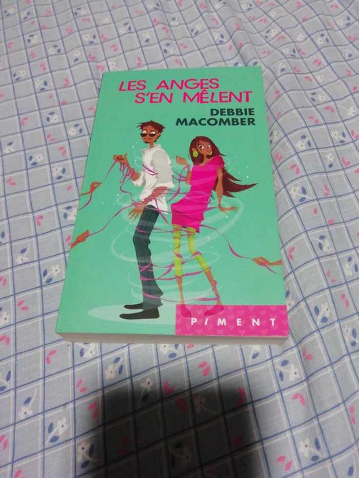 Livre Les anges s'en mêlent. Debbie Macomber.