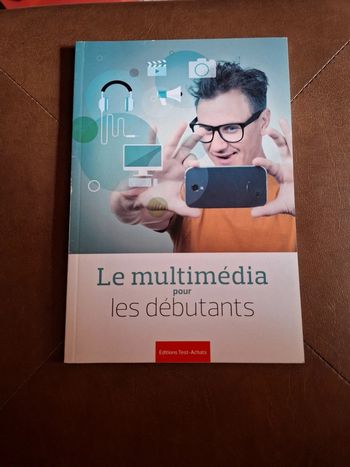 Le multimédia pour débutants