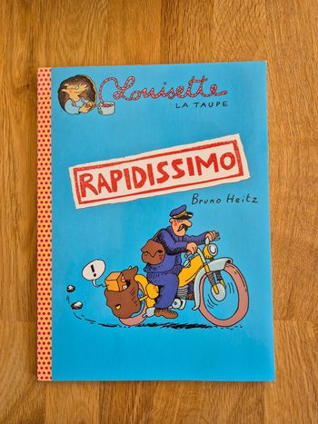 Livre Louisette la taupe Rapidissimo Bruno Heitz école des loisirs