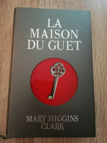 Mary Higgins Clark - La maison du guet