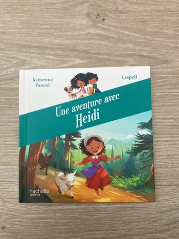Une aventure avec heidi