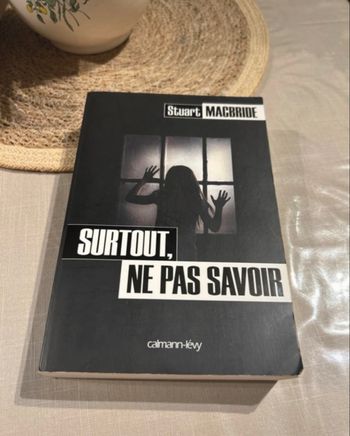 Surtout ne pas savoir