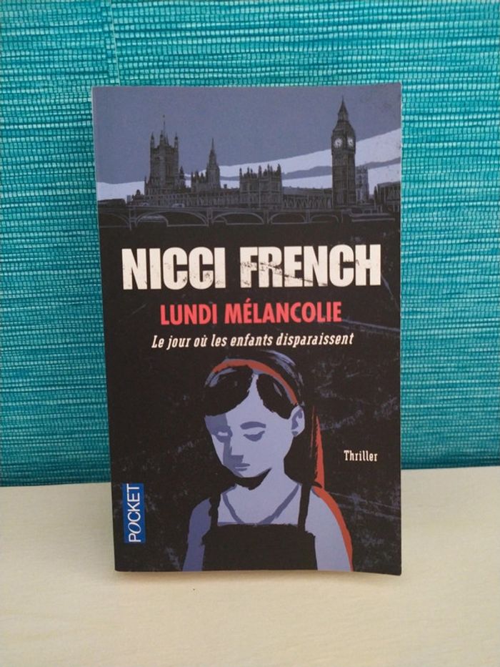 Lundi Mélancolie de Nicci French